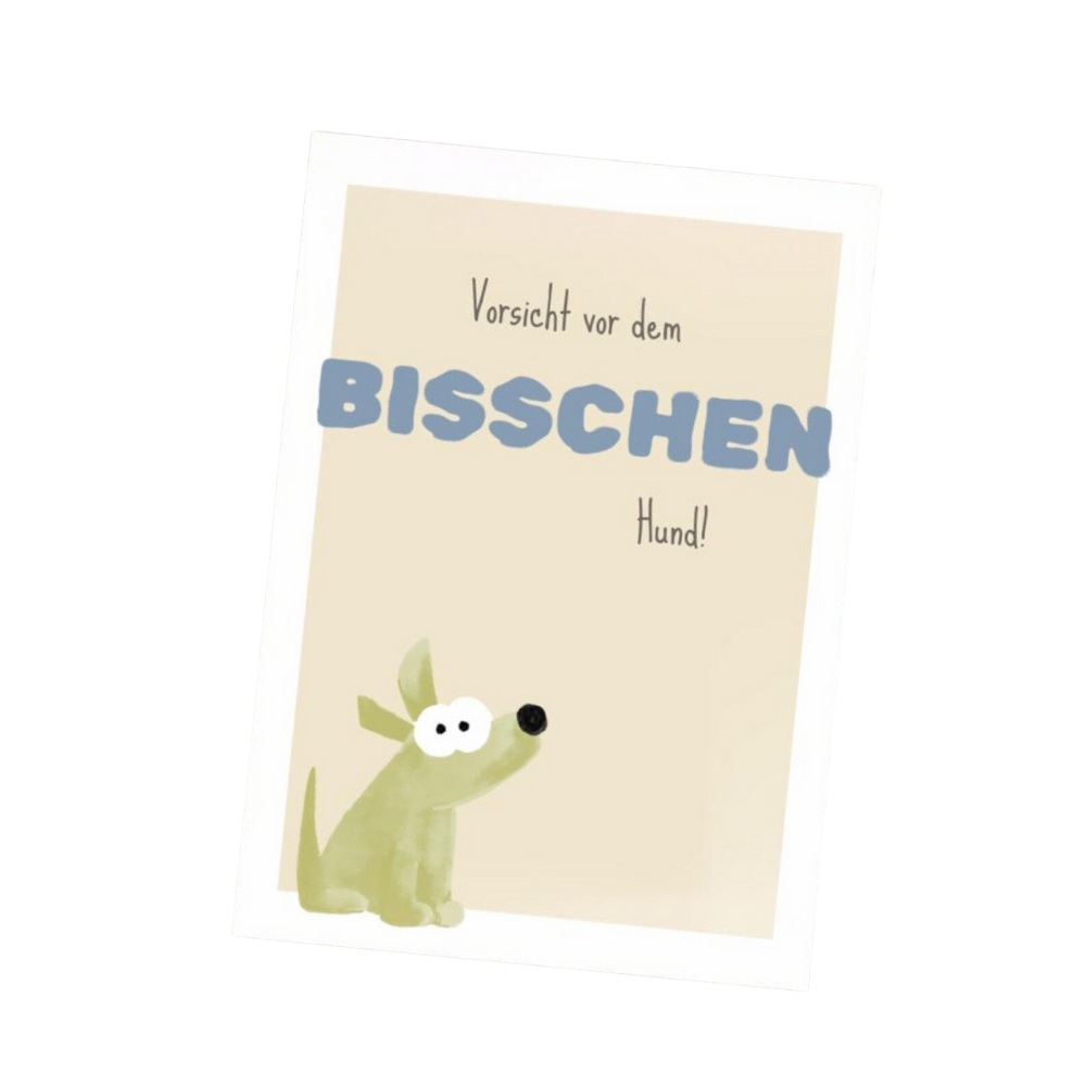 Grußkarte Vorsicht vor dem BISSCHEN Hund mit Umschlag - Buchbilderei