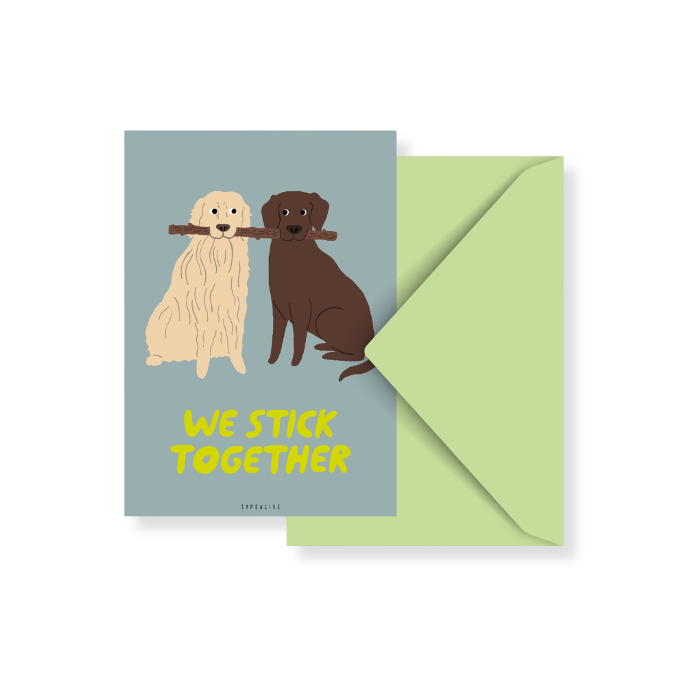 Postkarte / Petisfaction "Dogs" Stick Together - typealive