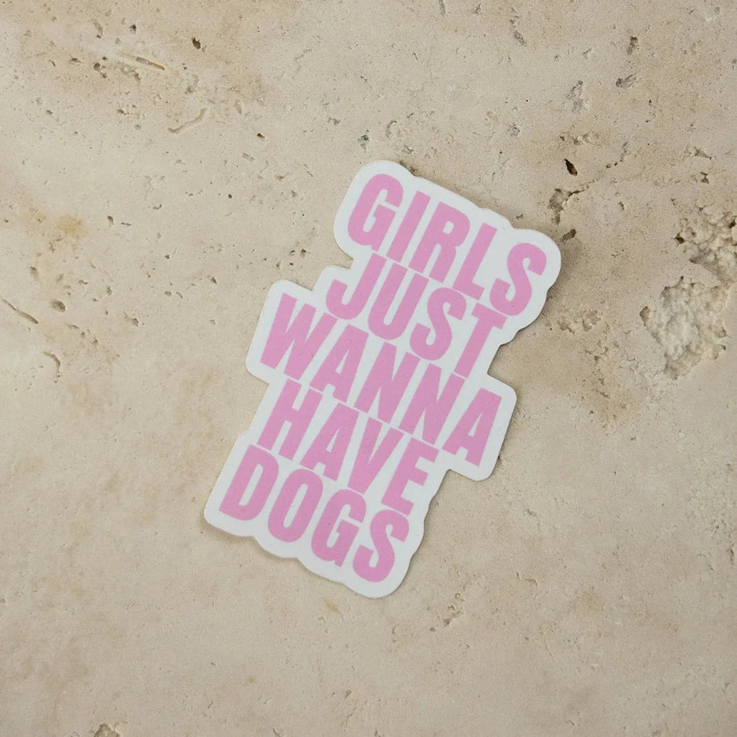 Lieblingspfote Vinyl Sticker "GIRLS JUST WANNA HAVE DOGS" Soft Touch Aufkleber