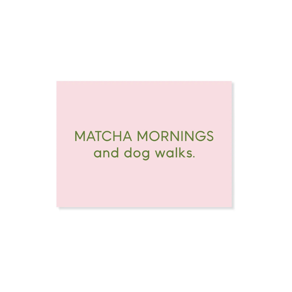 Lieblingspfote Grußkarte MATCHA MORNINGS and dog walks. Postkarte