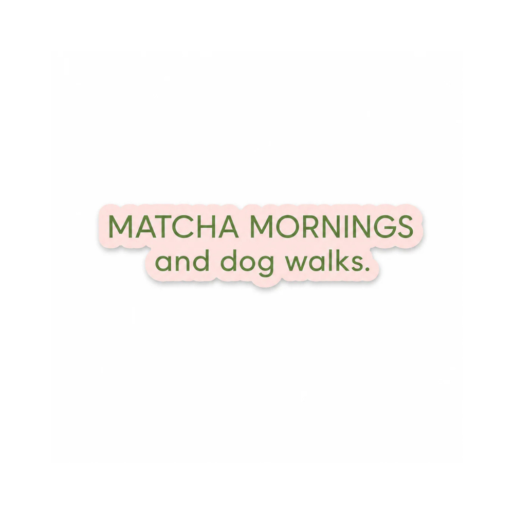 Lieblingspfote Vinyl Sticker "MATCHA MORNINGS and dog walks." Soft Touch Aufkleber