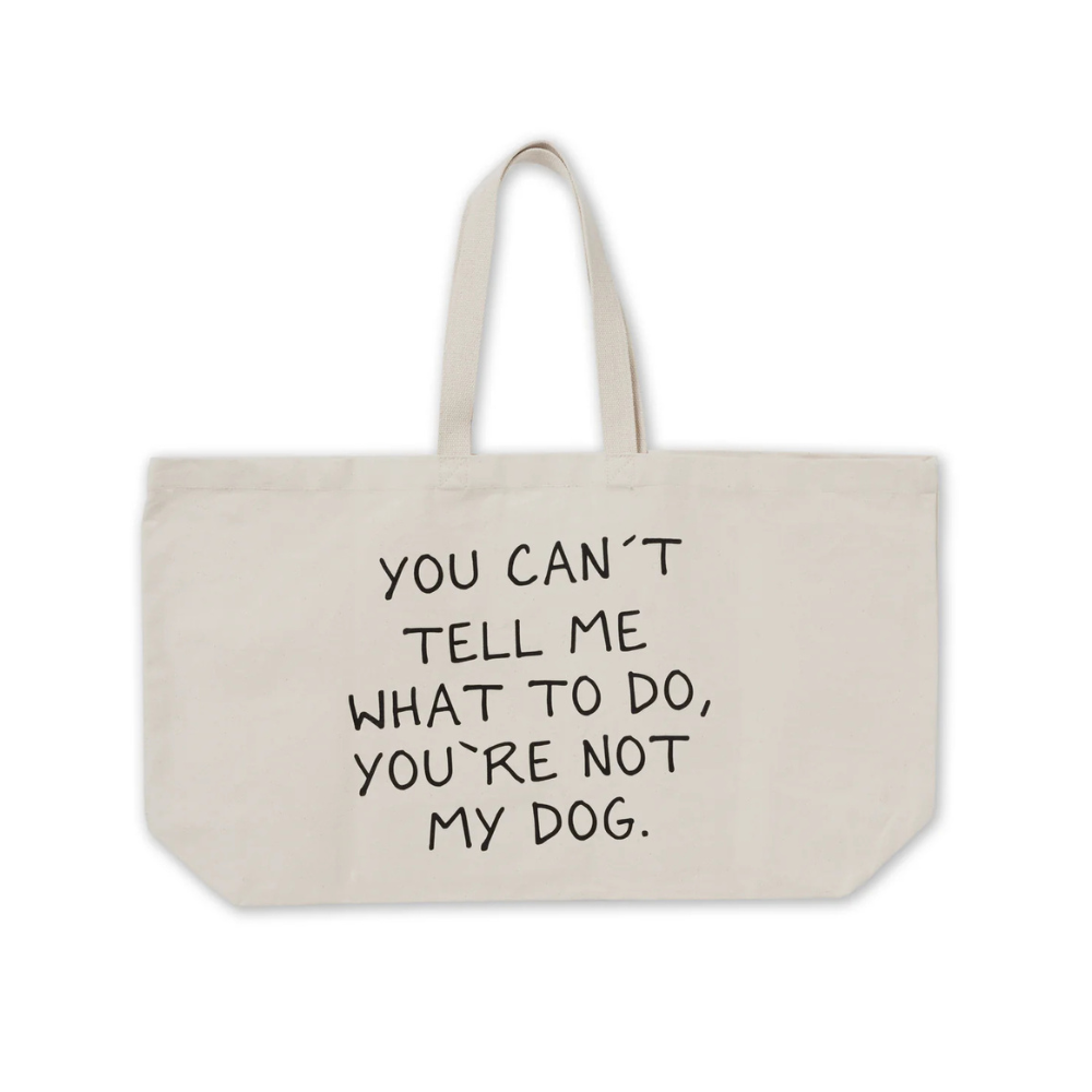 XXL Shopper YOU'RE NOT MY DOG - Lieblingspfote